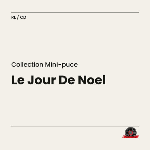 Collection Mini-Puce – Le Jour De Noël (CD, VF)