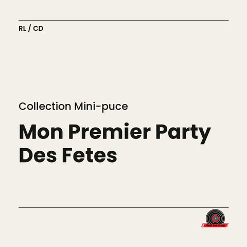Collection Mini-Puce – Mon Premier Party Des Fêtes (CD, VF)