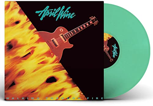 April Wine - Walking Through Fire  (Color Vinyl)