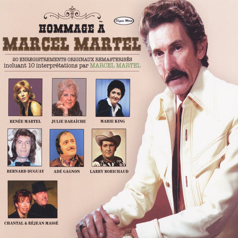 Hommage a Marcel Martel – Artistes Varies (CD, VF)