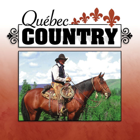 Québec Country – Volume 10 (CD, VF)