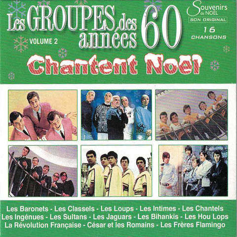 Les Groupes des Années 60 Chantent Noël – Volume 2 (CD, VF)
