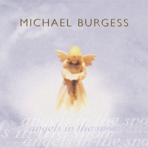 Michael Burgess – Angels In The Snow (CD, EN)