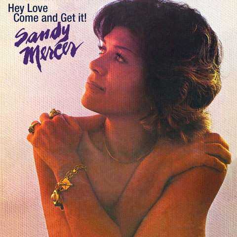 Sandy Mercer – Hey Love Come & Get It (CD, EN)