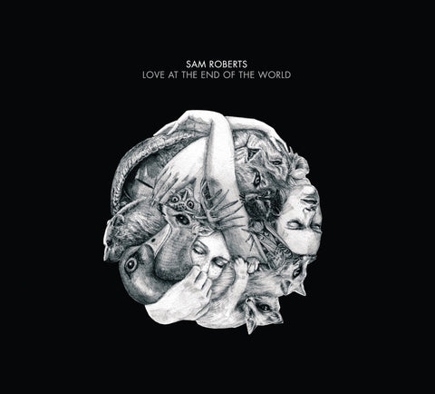 Sam Roberts – Love At The End Of The World (CD, EN)