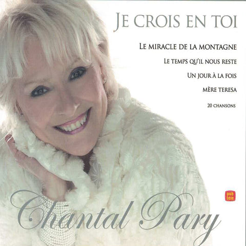 Chantal Pary – Je Crois En Toi (CD, VF)