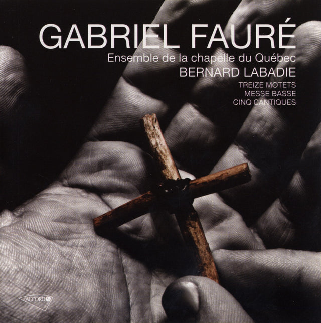 Gabriel Faure – La Musique Sacrée Avec Clavier (CD, VF)