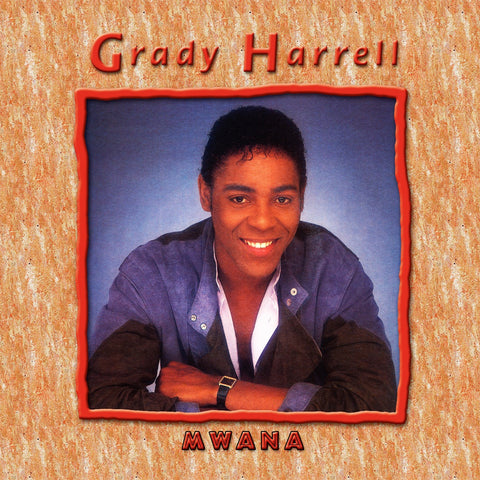 Grady Harrell – Mwana (CD, EN)