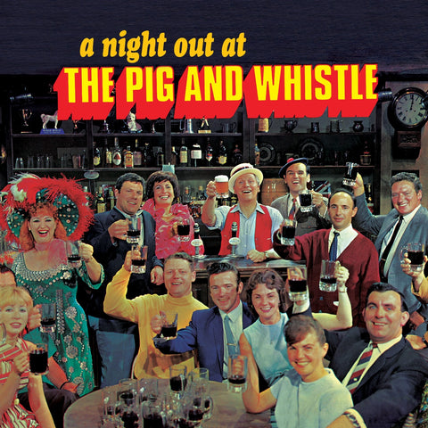 Pig & Whistle – A Night Out At The (CD, EN)