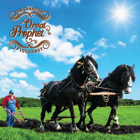 Orval Prophet – The Canadian Ploughboy (CD, EN)