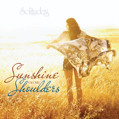 Sunshine On My Shoulders – Instrumental Versions Of Popular Favorites (CD, EN)