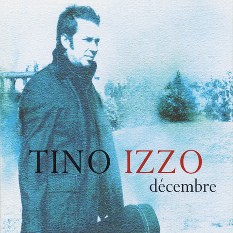 Tino Izzo – Décembre (CD, VF)
