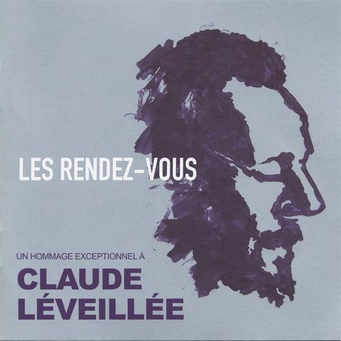 Claude Leveillee (hommage) – Les Rendez-Vous (Artistes Varies) (CD, VF)