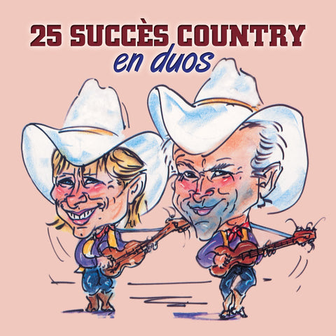 25 Succès Country – En Duos (Artistes Varies) (CD, VF)