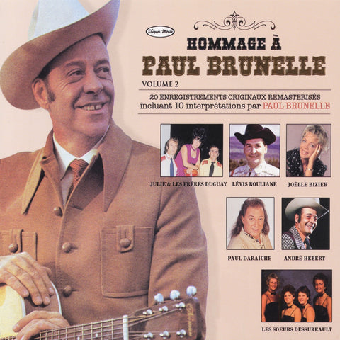 Hommage a Paul Brunelle – Volume 2 (CD, VF)