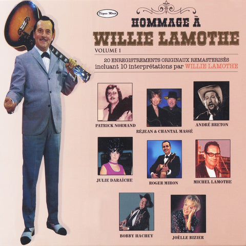 Hommage a Willie Lamothe – Volume 1 (CD, VF)