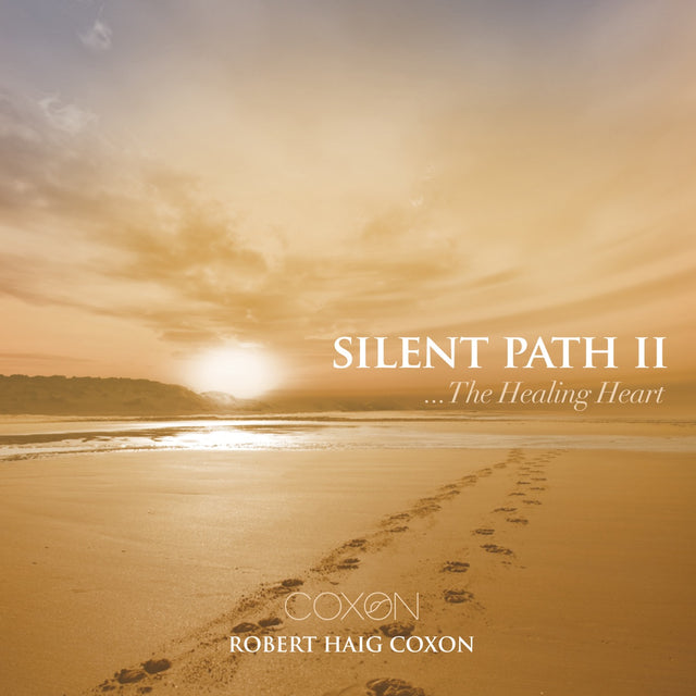 Robert Haig Coxon – Silent Path 2...The Healing Heart (CD, EN)