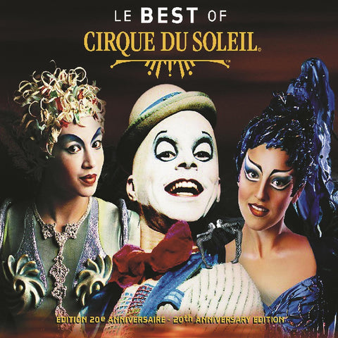 Cirque du Soleil – Best Of (CD, EN)