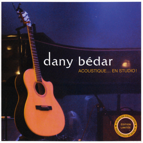 Dany Bedar – Acoustique... En Studio! (CD, EN)