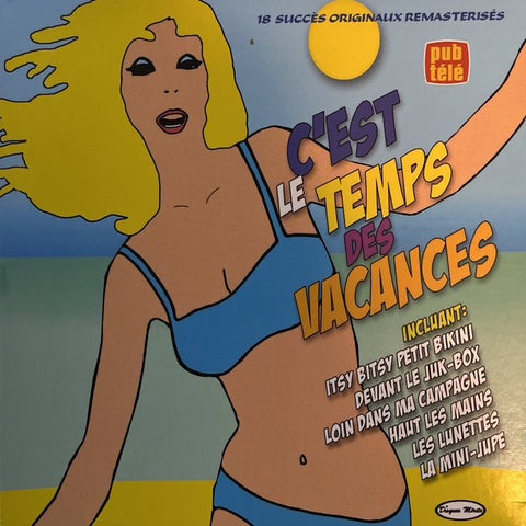 C'Est le Temps des Vacances – Artistes Varies (CD, VF)