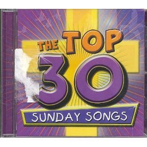 Children Top 30 Sunday Songs (CD, EN)