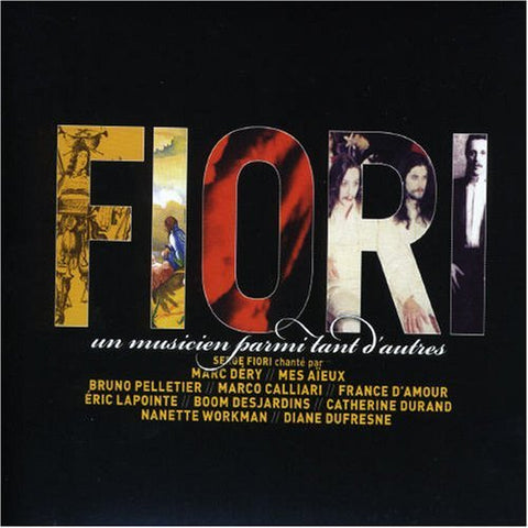 Serge Fiori – Un Musicien Parmi Tant D'autres (Artistes Varies) (CD, VF)