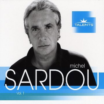 Michel Sardou – Talents Volume 1 (CD, VF)