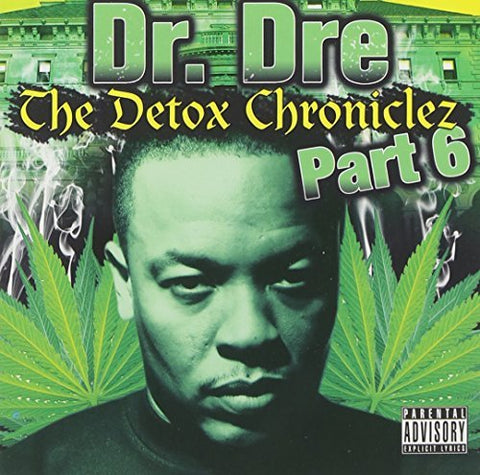 Dr. Dre – The Detox Chroniclez Pt. 6 (CD, EN)