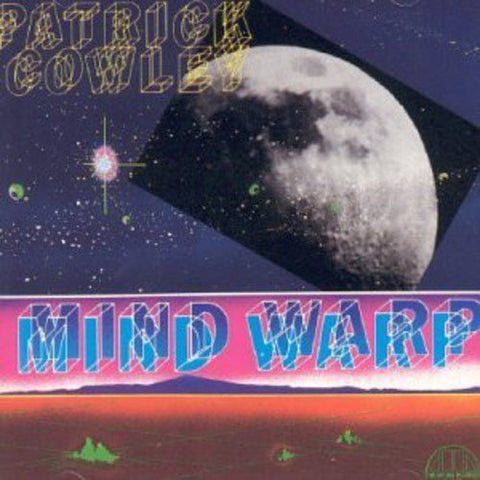 Patrick Cowley – Mind Warp (CD, EN)