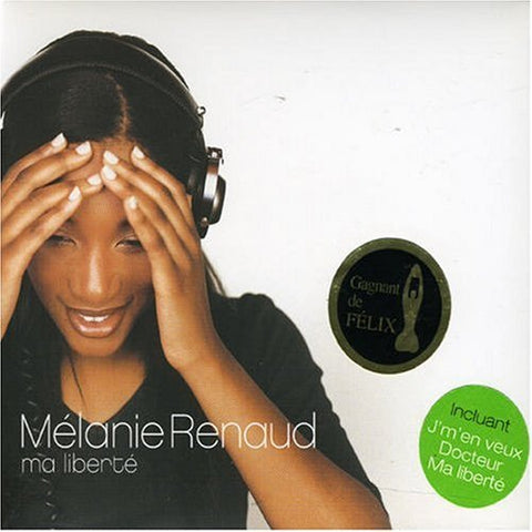 Mélanie Renaud – Ma Liberté (CD, VF)