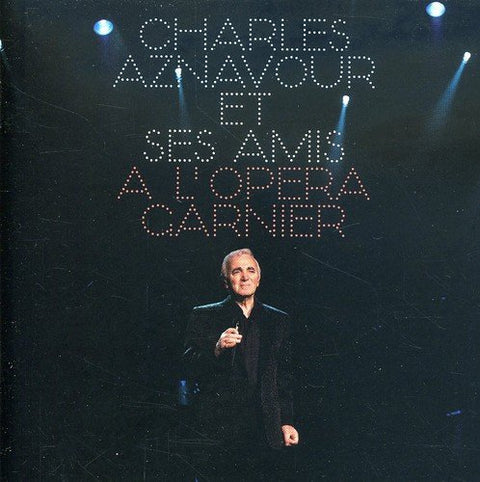 Charles Aznavour – Et Ses Amis A L'Opera (2-disc CD, VF)