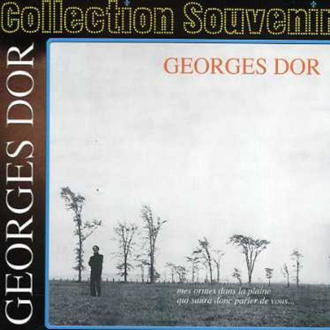Georges Dor – Mes Ormes Dans La Plaine (CD, VF)