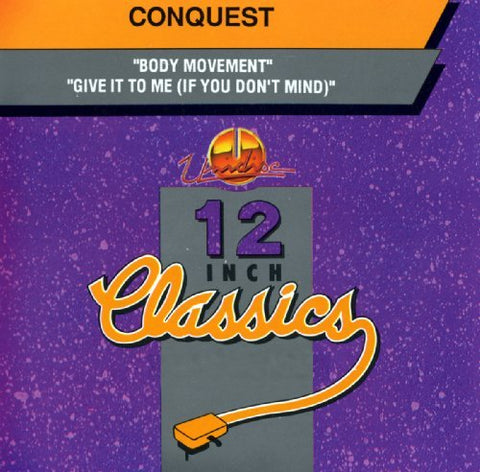 Conquest – Body Movement / Give It To Me (CD, EN)