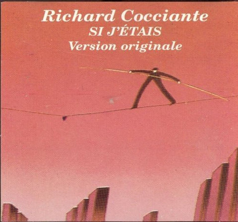 Richard Cocciante – Si J'etais (Version Originale) (CD, VF)