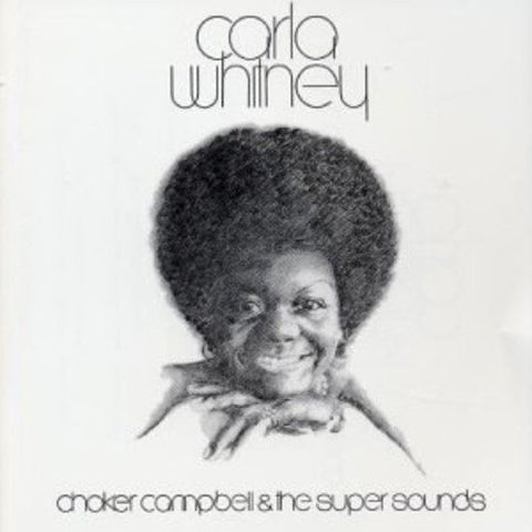Carla Whitney – Choker Campbell & The Super Sounds (CD, EN)