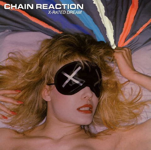 Chain Reaction – X-Rated Dream (CD, EN)