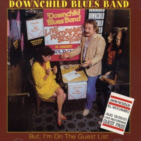 Downchild Blues Band – But I'm On The Guest List (CD, EN)