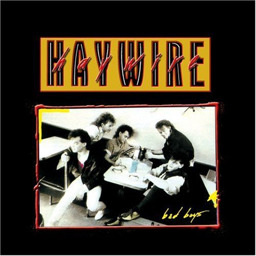 Haywire – Bad Boys (CD, EN)