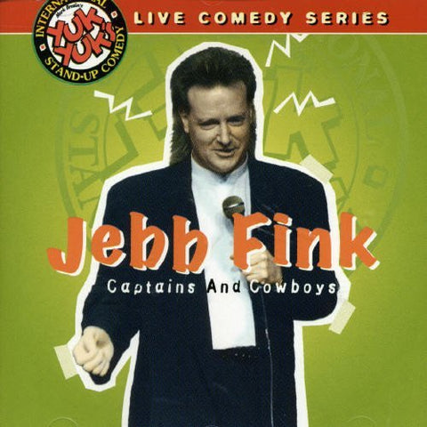 Jebb Fink – Captains & Cowboys From Yuk Yuk's Club (CD, EN)