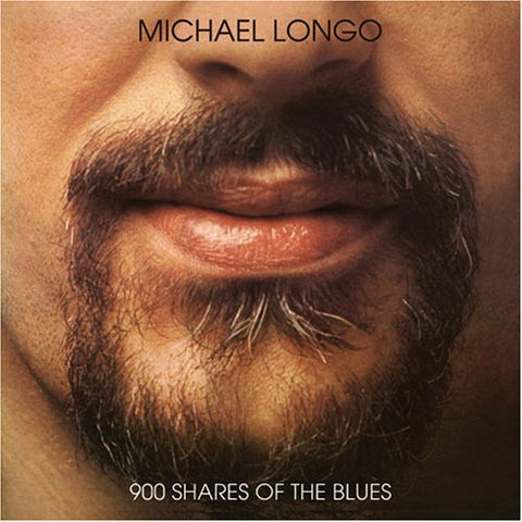 Michael Longo – 900 Shares Of The Blues (CD, EN)