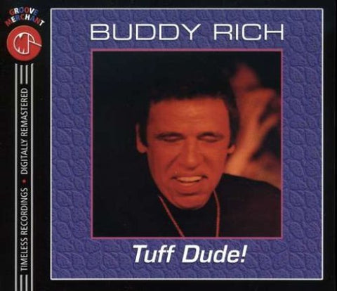 Buddy Rich – Tuff Dude! (CD, EN)