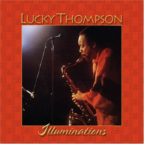 Lucky Thompson – Illuminations (CD, EN)