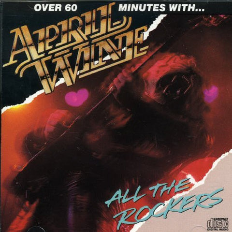 April Wine – All The Rockers (CD, EN)