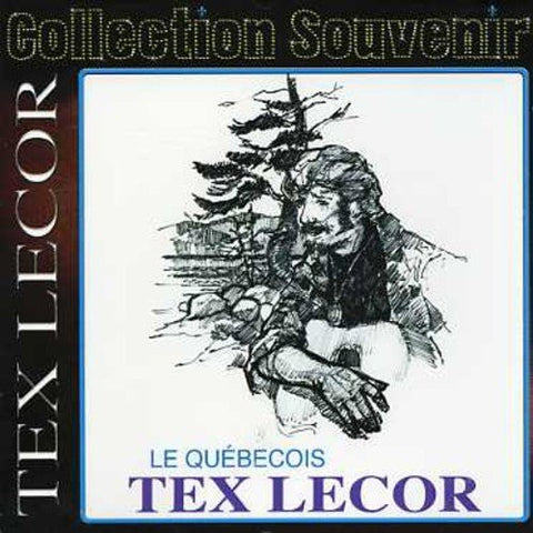 Tex Lecor – Le Québécois (CD, VF)