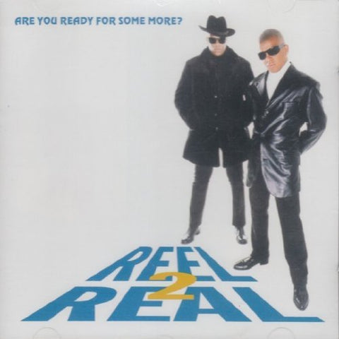 Reel 2 Real – Are You Ready For Some More? (CD, EN)