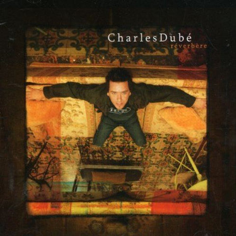 Charles Dube – Reverbere (CD, VF)