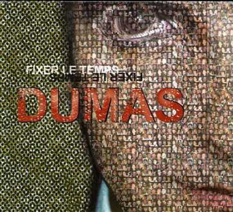 Dumas – Fixer Le Temps (CD, VF)