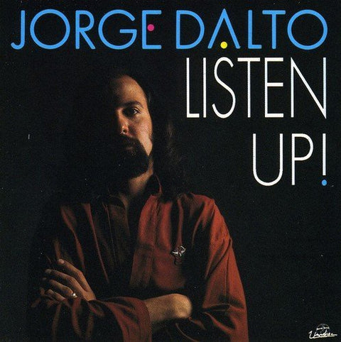 Jorge Dalto – Listen Up (CD, EN)