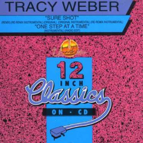 Tracy Weber – Sure Shot / One Step At A Time (CD, EN)