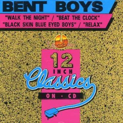 Bent Boys – Walk The Night / Beat The Clock (CD, EN)